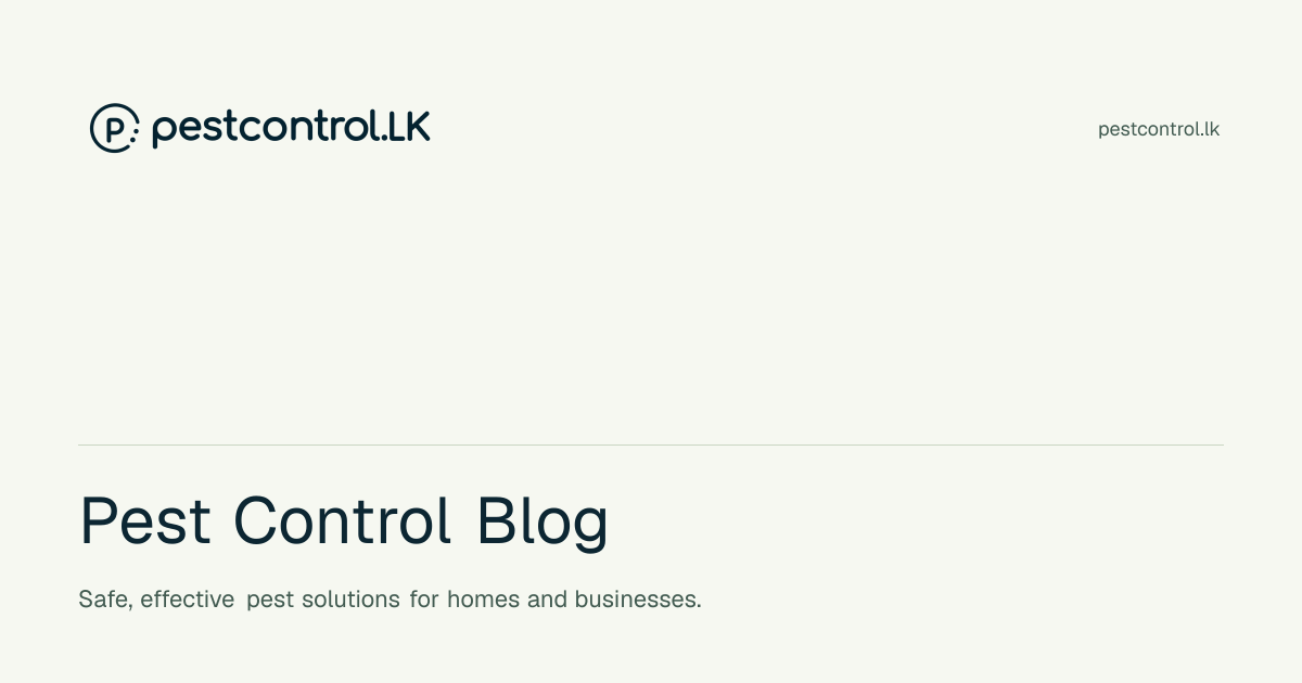 Pest Control Blog | PestControl.lk